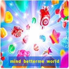 mind betterme world trauma test